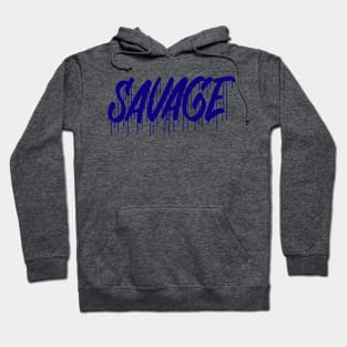 Savage Hoodie